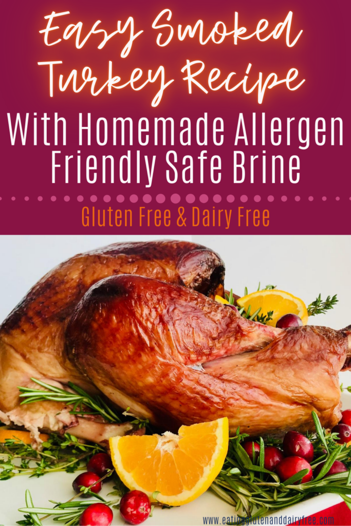 A Smokin' Hot Thanksgiving Turkey Eating Gluten and Dairy Free