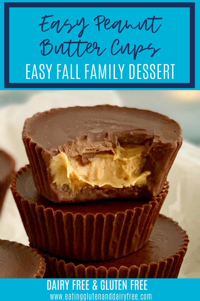 Gluten and Dairy Free Peanut Butter Cups Gluten and Dairy Free Peanut