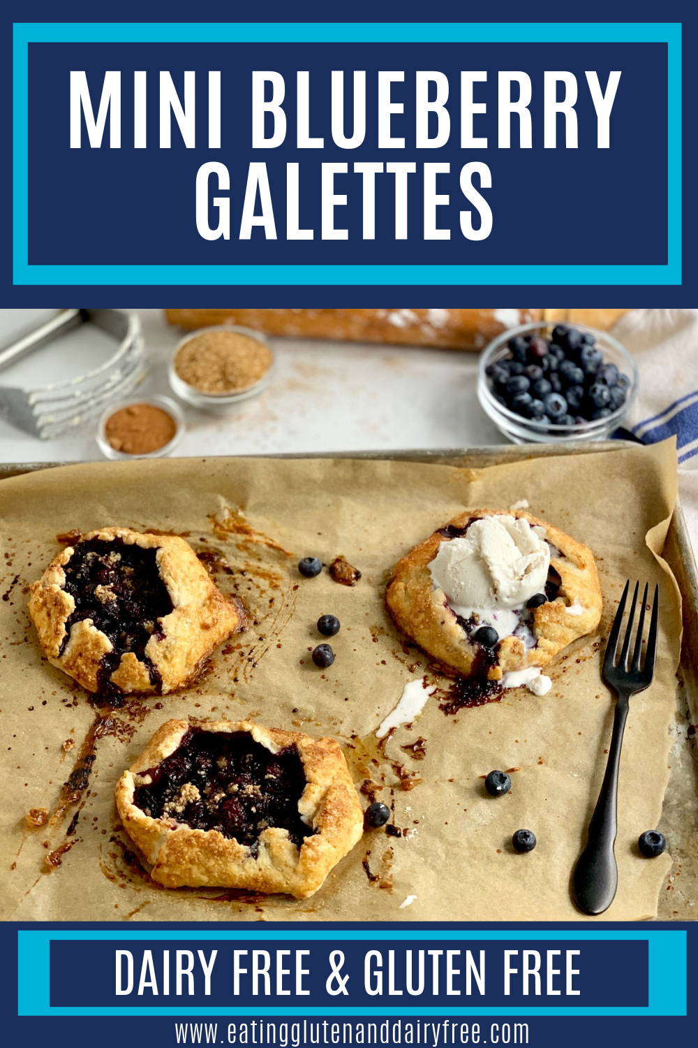 Mini Blueberry Galettes - Eating Gluten and Dairy Free
