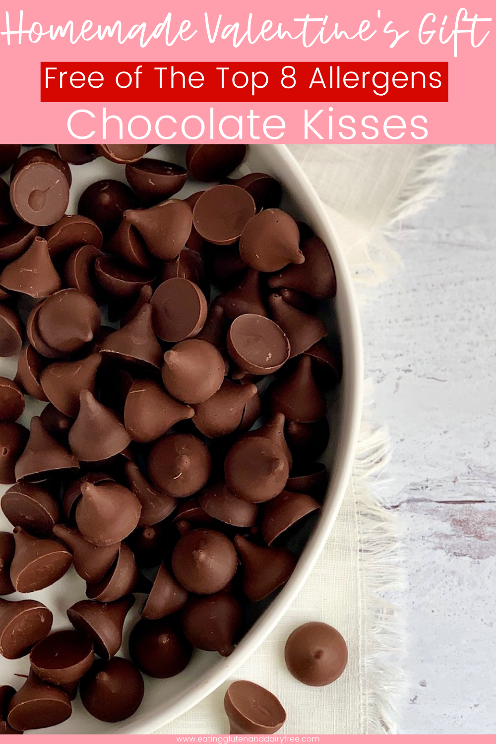 DIY Chocolate Kisses Eating Gluten and Dairy Free