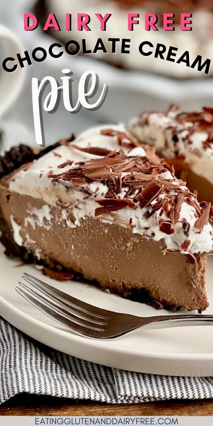 Dairy Free Chocolate Cream Pie (Gluten Free too)