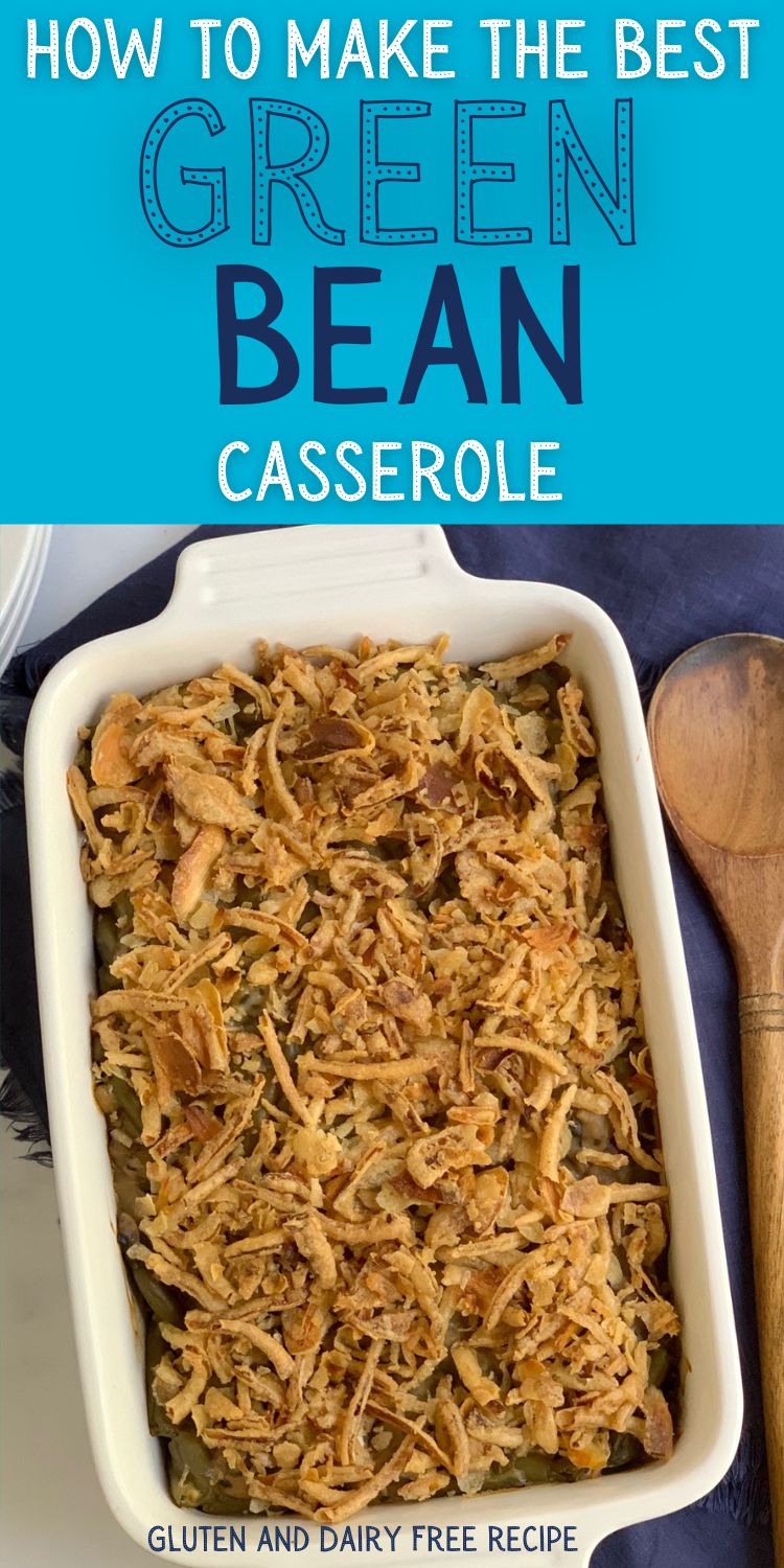 A casserole of green bean casserole made gluten and dairy free.