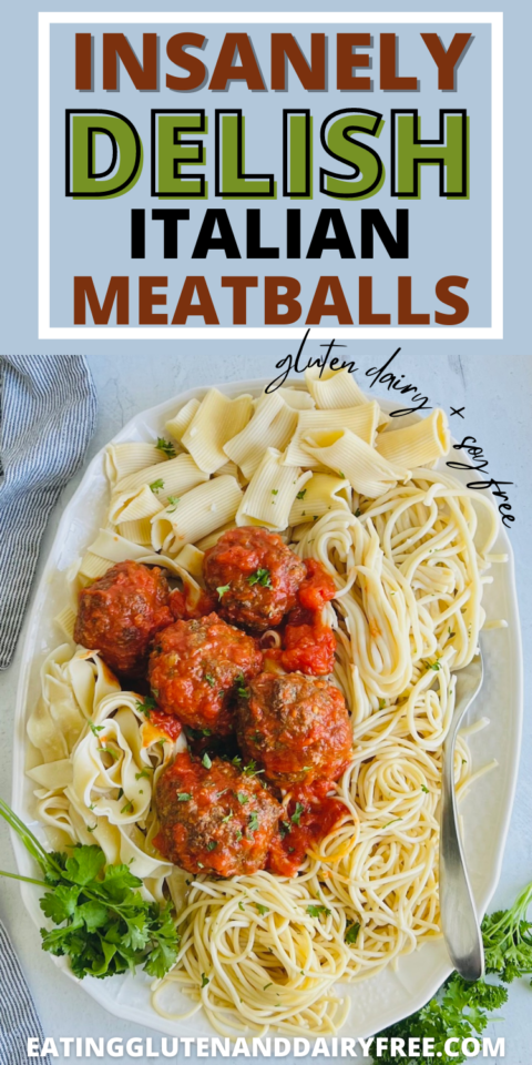 Homemade Italian Meatballs - Eating Gluten and Dairy Free