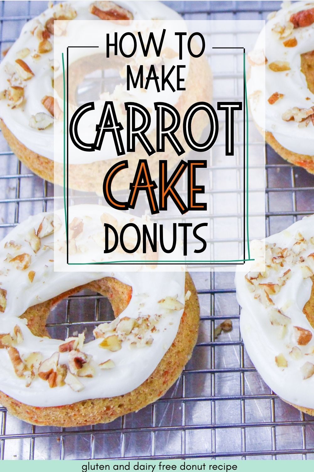 Carrot cake donuts with text overlay. 
