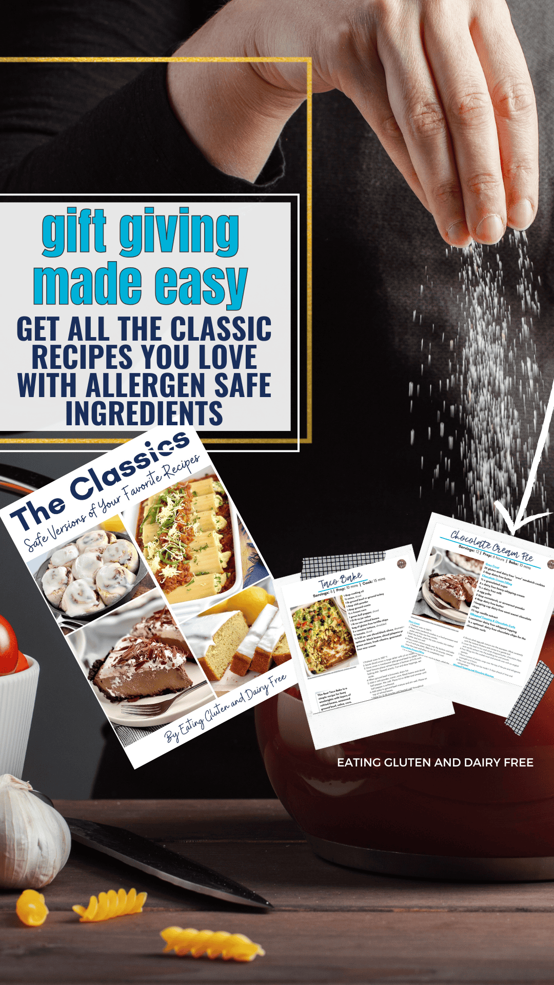 The Classics gluten and dairy free cookbook — a holiday gift idea