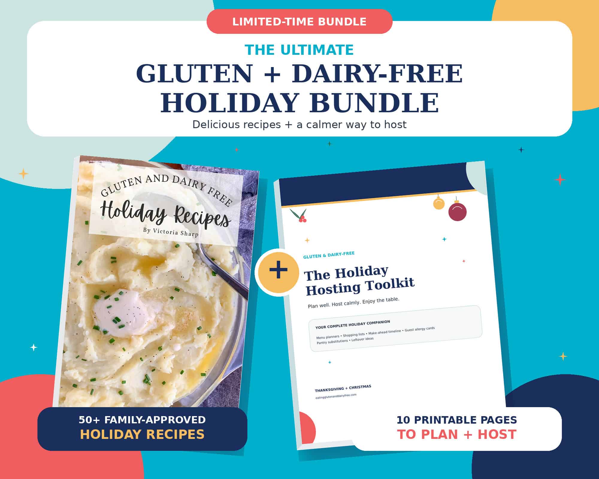 Holiday cookbook and toolkit for hosting the holidays.
